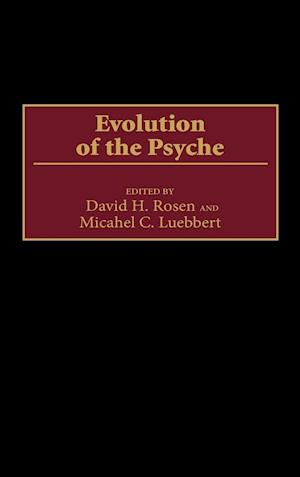 Evolution of the Psyche