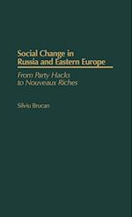 Social Change in Russia and Eastern Europe