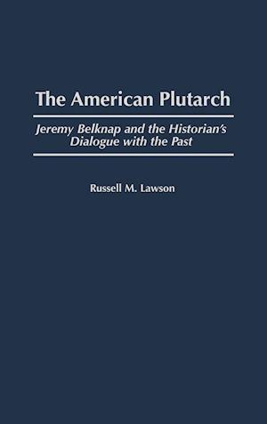 The American Plutarch