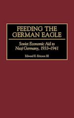 Feeding the German Eagle