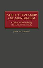 World Citizenship and Mundialism