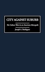 City Against Suburb