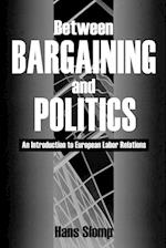 Between Bargaining and Politics