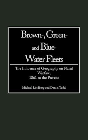 Brown-, Green- and Blue-Water Fleets