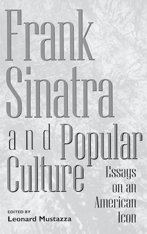 Frank Sinatra and Popular Culture