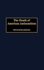 The Death of American Antisemitism