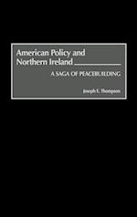 American Policy and Northern Ireland