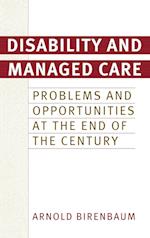 Disability and Managed Care