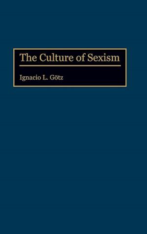 The Culture of Sexism