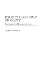 Political Economy of Money