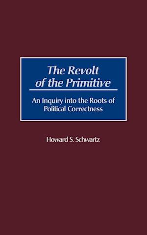 The Revolt of the Primitive