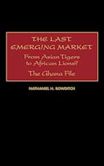 The Last Emerging Market