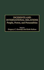 Incidents and International Relations