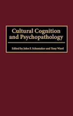 Cultural Cognition and Psychopathology