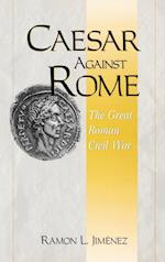 Caesar Against Rome