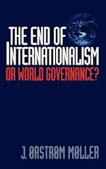 The End of Internationalism