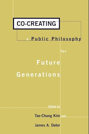 Co-creating a Public Philosophy for Future Generations