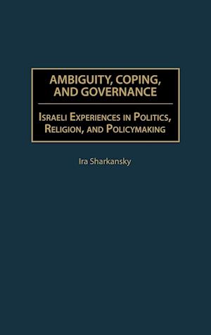 Ambiguity, Coping, and Governance