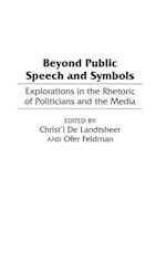 Beyond Public Speech and Symbols