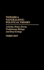 Toward a Naturalistic Political Theory