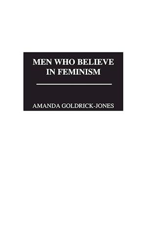 Men Who Believe in Feminism