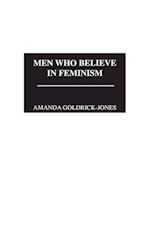 Men Who Believe in Feminism