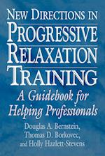 New Directions in Progressive Relaxation Training