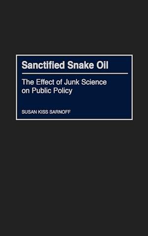 Sanctified Snake Oil