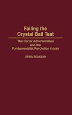 Failing the Crystal Ball Test
