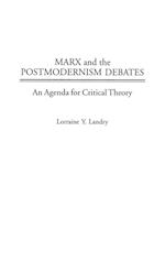 Marx and the Postmodernism Debates