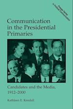 Communication in the Presidential Primaries