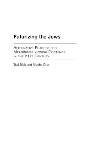 Futurizing the Jews