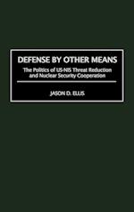 Defense By Other Means