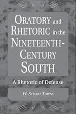 Oratory and Rhetoric in the Nineteenth-Century South