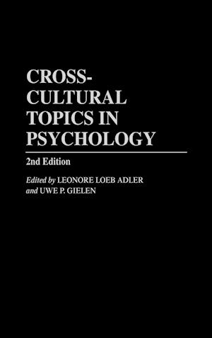 Cross-Cultural Topics in Psychology, 2nd Edition