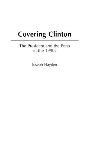 Covering Clinton