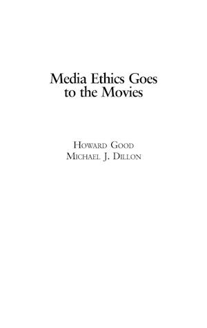 Media Ethics Goes to the Movies