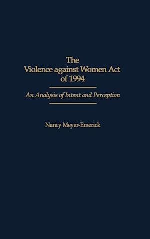 The Violence against Women Act of 1994