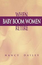When Baby Boom Women Retire