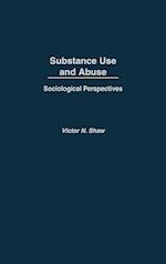 Substance Use and Abuse