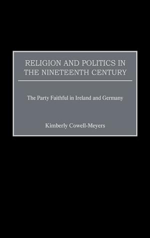 Religion and Politics in the Nineteenth-Century