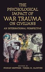 The Psychological Impact of War Trauma on Civilians