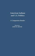 American Indians and U.S. Politics