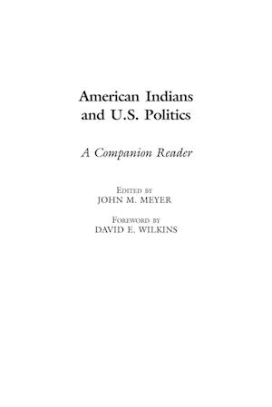 American Indians and U.S. Politics