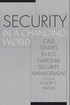 Security in a Changing World