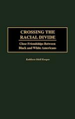 Crossing the Racial Divide