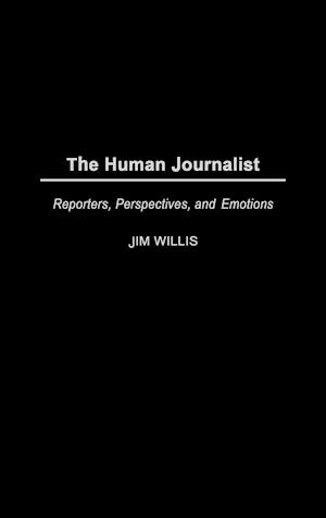 The Human Journalist