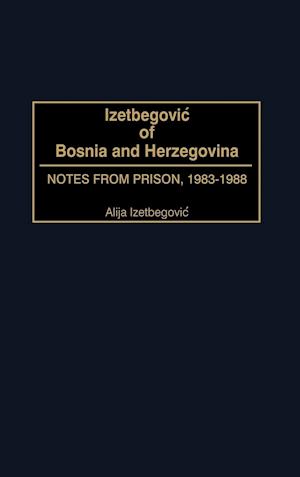 Izetbegovic of Bosnia and Herzegovina