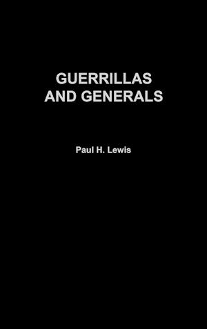 Guerrillas and Generals