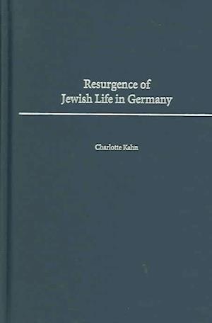 Resurgence of Jewish Life in Germany